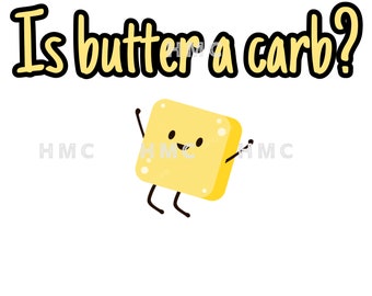 Is Butter a Carb? SVG, JPEG, PNG