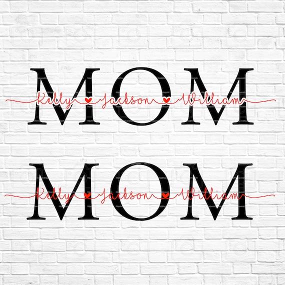 Custom Mom Svg Personalized with Kids' Names Mom Svg Etsy
