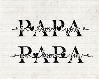 Regalo del Día de los Padres, Amor Papa SVG Archivo, Papá SVG Archivo, Día del Padre SVG Archivo, Regalo del Día de los Padres, Abuelo svg