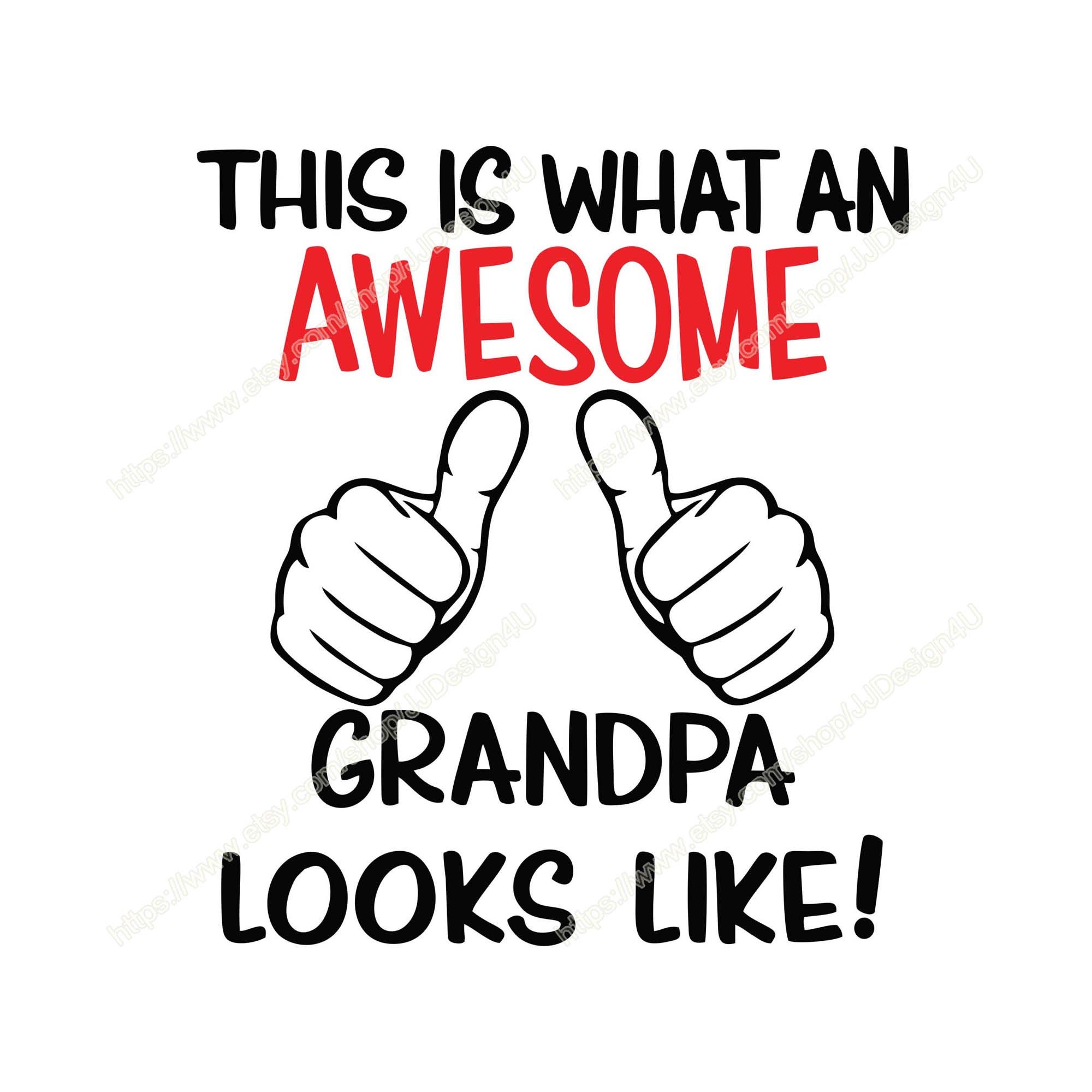 This is What an Awesome Grandpa Looks Like Svg Fathers pic