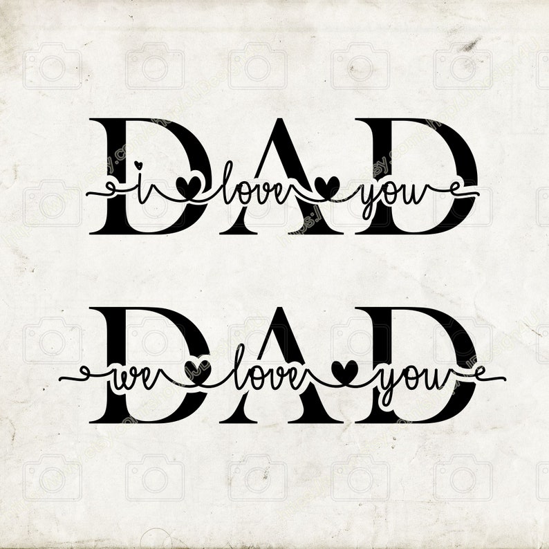 Download Fathers Day SVG DAD Svg DAD Shirt Svg Png Dad Love you | Etsy