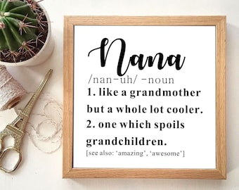 Nana Definition, Nana Svg, Grandma Definition, Mother's Day Gift, Nana Wood Sign, Cut Files, Svg Files, Svg, Jpg, Silhouette, Cricut