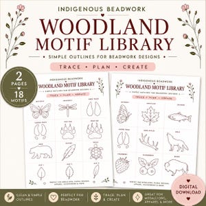 May include: A digital download titled Indigenous Beadwork Woodland Motif Library featuring two pages with 18 simple black line art outlines of nature-inspired designs including animals, leaves, and insects for tracing, planning, and creating beadwork.