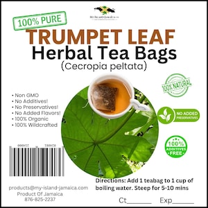 May include: Trumpet Leaf Herbal Tea Bags are shown in this image, with the text "100% Pure." A teabag steeps in a white teacup, set against a green leaf. The product is described as non-GMO, organic, and additive-free. The image also includes a barcode.