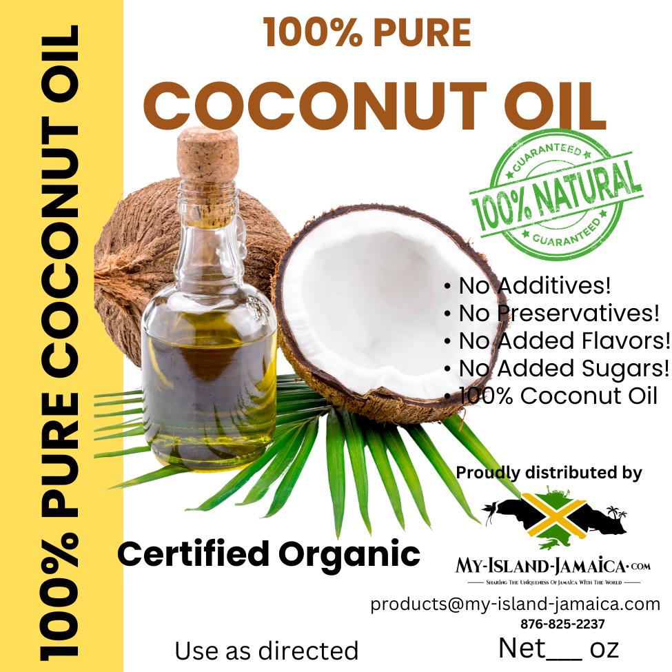 100% PURE COCONUT OIL - Homemade & Traditional | Made In Jamaica