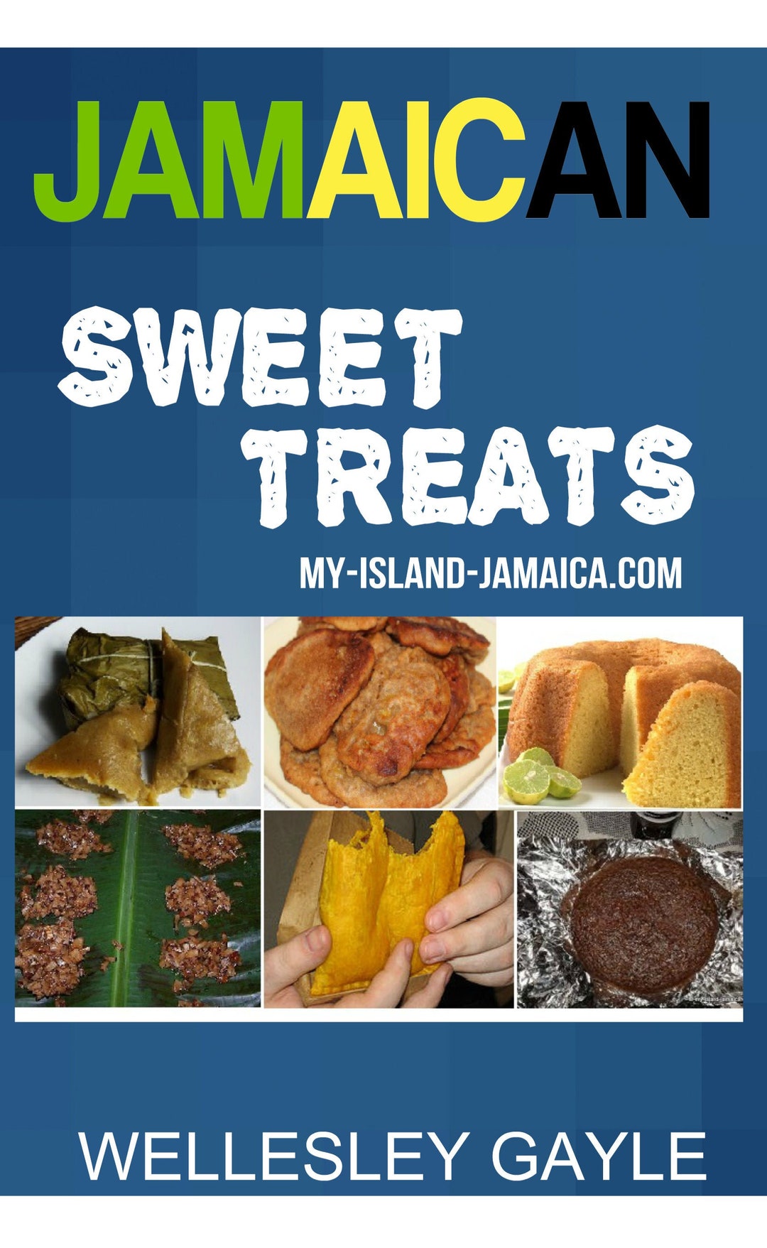 Jamaican Dessert Recipes Jamaican SWEET TREATS Recipe Book Simple