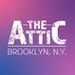 The Attic Brooklyn, N.Y.