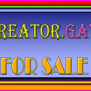 Creator.GAY Premium Domain Name For Sale, Own Top Domain Keyword Creator Gay Perfect For Your Online Shop, Be Known Globally, Only One image 1