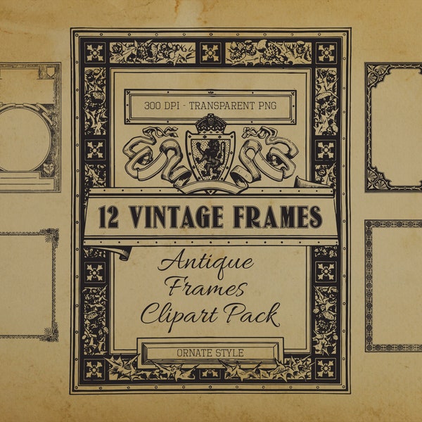 Vintage Ornate Frames. Pack of 12 Antique Border Frames Elements. Individual PNG files