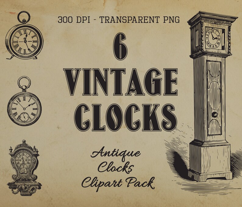 6 Vintage Antique Clocks Clipart Pack Etsy