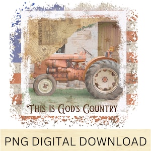 Este es el país de Dios, tractor agrícola antiguo, descarga digital PNG de madera de granero antiguo, sublimación, fondo transparente