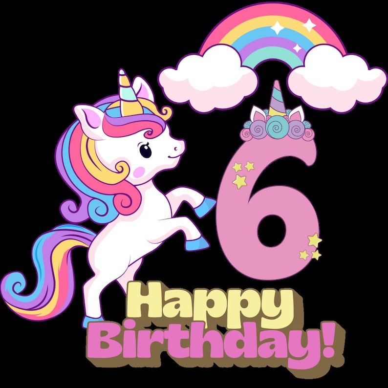Happy Birthday 6th Birthday Unicorn Png Download, Png Birthday File