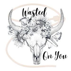 Wasted On You Country Western Png Descargar, Wasted On You Png Western File, Descarga digital, Fondo transparente