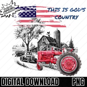 Este é o país de Deus PNG, trator agrícola vermelho antigo, fazenda com bandeira dos EUA PNG download digital, design digital Barn Png.