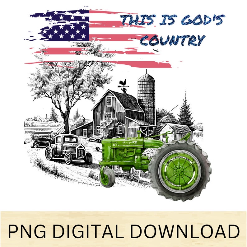 Puede incluir: Una ilustraci&oacute;n en blanco y negro de una escena de granja con un tractor verde, un granero rojo y un silo. El texto "This is God's Country" est&aacute; escrito en azul sobre una bandera estadounidense roja, blanca y azul.