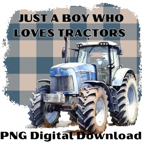 Just a Boy Who Loves Tractors Png Design, Bue Buffalo Plaid Png, Red Tractor Design Sublimation, Fall Shirt Design, Fall Gnome Design
