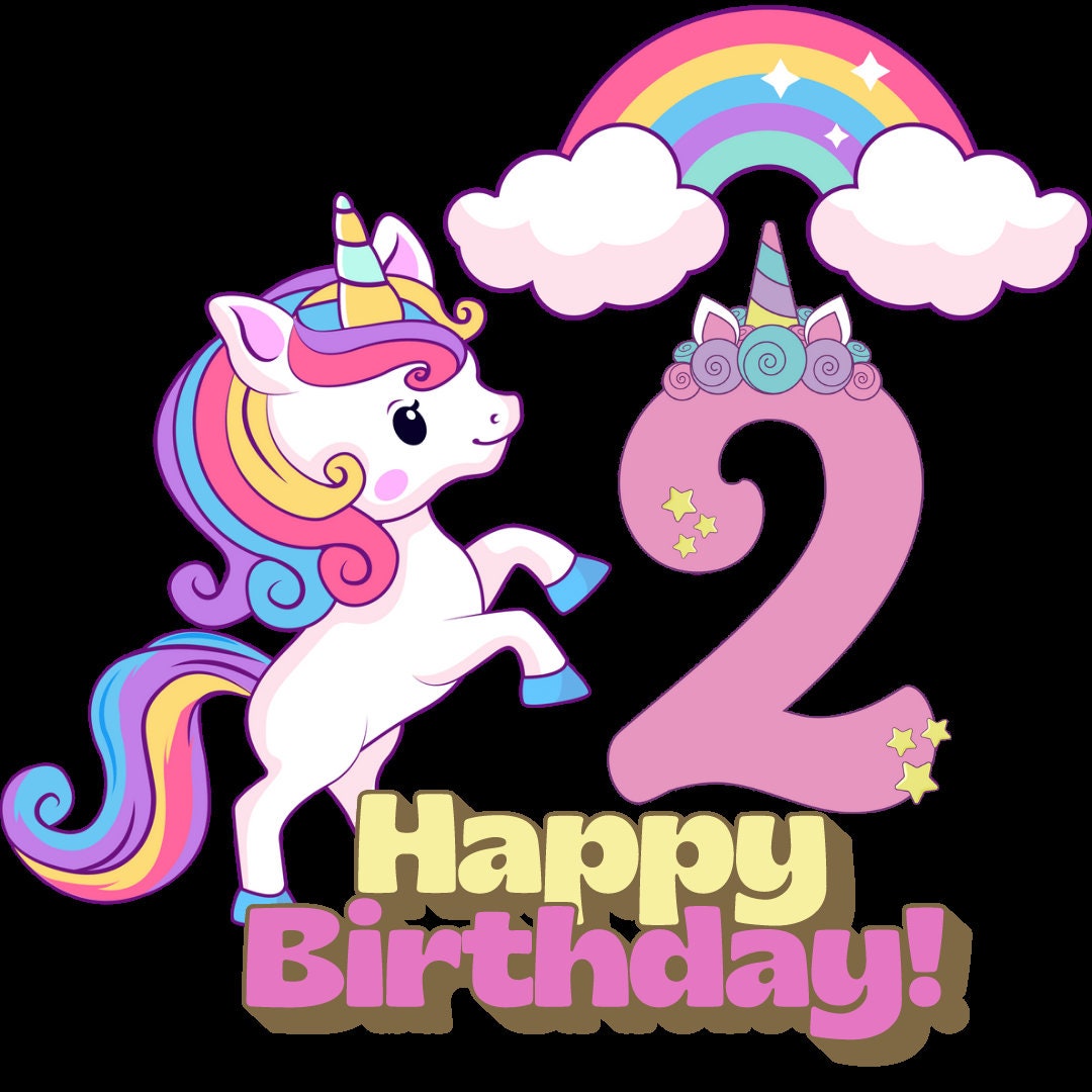 Happy Birthday 2nd Birthday Unicorn Png Download, Png Birthday File ...