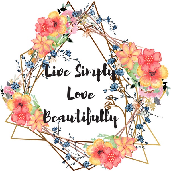 Live Simply, love beautifully design png download, unique wreath with flowers digital download. Floral border.
