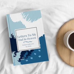 Libro Cartas a mi papá en el cielo, Regalo de pérdida del padre, Regalo conmemorativo del padre, Regalo de simpatía, Duelo, Libro conmemorativo de papá, Diario de duelo