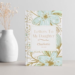 Letters To My Daughter, Gift For Daughter, Baby Girl Gift Personalized, Newborn Girl, Baby Book, Daughter Gift From Mom