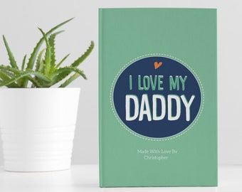 Livre personnalisé « Pourquoi j'aime mon papa » - Souvenir à remplir