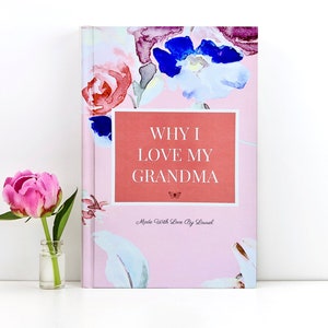 Why I Love Grandma Book, Personalized Gift For Grandma From Grandchild, Gift For Grandma Birthday, For Grandmother, Fill In The Blank Book