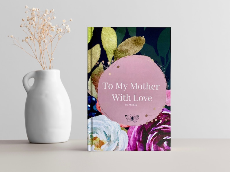 Gift for mothers. Personalized Book For mom. To my mother with love book. Luhvee Books.