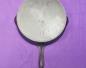 Excellent 11 quot ERIE quot Cast Iron Skillet with Heat Ring Very Smooth Maker Mark 718 Pre Griswold 1800s Ready To Use Or Display Beautiful
