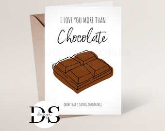 I Love You More Than Chocolate Etsy