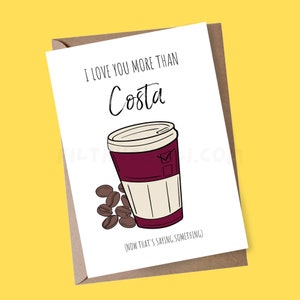 Carte Costa, carte d'anniversaire café, café Costa, cadeau Costa, carte café, carte d'anniversaire pour petit ami, amateur de café, cartes de Saint-Valentin