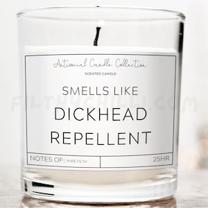 Funny Candles, Smells Like Dickhead Repellent, Rude Gifts, Birthday Gift, Christmas Gift, Secret Santa Gift, Rude Candle Label, Joke Gift, ™