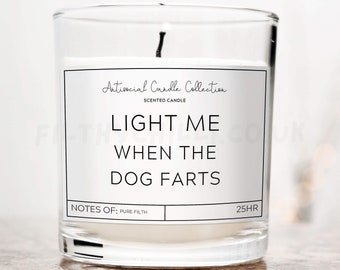 Light Me When The Dog Farts Candle, Birthday Gifts for Her, Funny Candle, Dog Gifts for Owner, Dog Mum Gift, Dog Dad, Fathers Day Gifts, ™