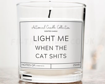 Cat Gifts, Cat Candle, Light Me When The Cat Shits, Funny Present For Cat Mum, Funny Candles, Cat Owner Gift, Birthday Gift, Cat Dad ™