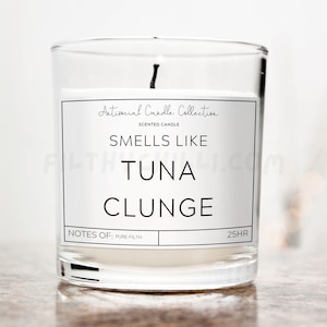 Funny Smells Like Tuna Clunge Candle Gift. Vanilla Scent with a Clear Glass Container Jar. Made with Coconut Wax
