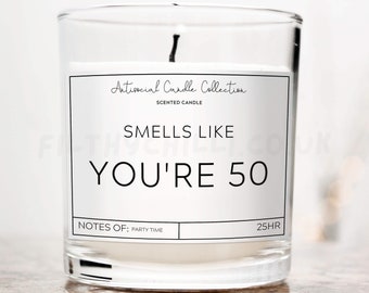 Funny 50th Birthday Candle, Smells Like You Are 50, Fiftieth Gift Ideas, ™
