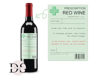  NOVELTY PERSONALISED  prescription  BOTTLE LABELS  Wine  or any drink  fun x1 