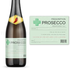 Prescription Prosecco Label, Prosecco Gift, Prosecco Bottle Label, Prosecco Bottle Sticker, Personalised Prosecco, Christmas Gift Ideas