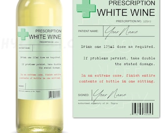 Personalised Prescription White Wine Label, Novelty Wine Gift, Valentines Day Gifts