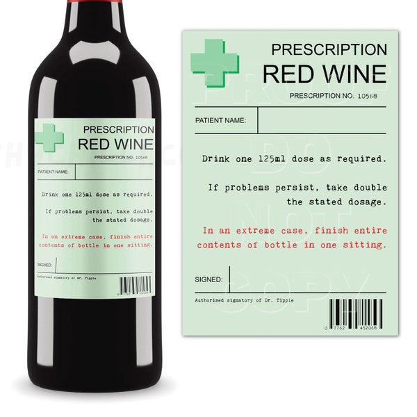 Prescription Red Wine Label, Red Wine Bottle Sticker, Wine Bottle Label, Red Wine Gift, Personalised Wine Gift, Funny Birthday Gift for Dad