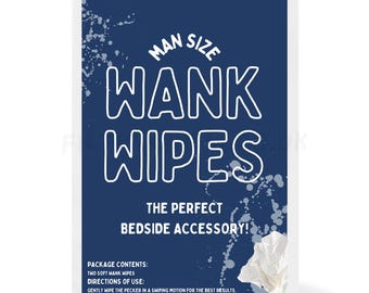 Wank Wipes, Fathers Day Gifts, Gifts for Men, Prank Gifts for Him, Hard to Buy for Gift, Offensive Gift, Funny Birthday Gift, Joke Gift Idea