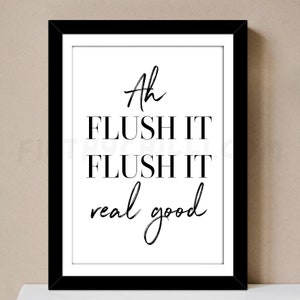 Stampe per il bagno, Stampa Flush It Real Good, Arredamento per il bagno di famiglia, Stampe per WC, Cartello per WC divertente, Arte della parete per il bagno, Decorazioni per la casa