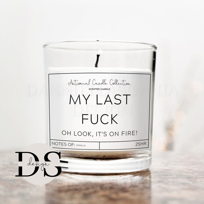 Rude Candles Lustige Kerzen My Last Fuck Witzige Kerze Etsy