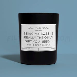 Being My Boss Is Really The Only Gift You Need... But Here Is A Candle Candle Gift. Candy Floss Scent with a Black Glass Container Jar. Made with Vegan Friendly Soy Wax