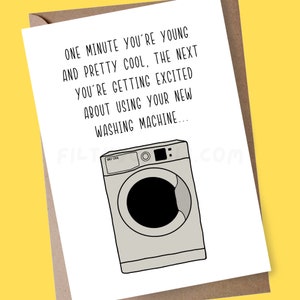 Grappige wasmachine verjaardagskaart, oude verjaardag krijgen, brutale verjaardagskaart, grappige kaart voor zus, schoonmaakkaart, kaart voor vriend