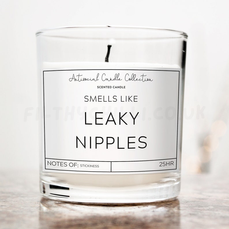 Funny Smells Like Leaky Nipples Candle Gift. Vanilla Scent with a Clear Glass Container Jar. Made with Coconut Wax