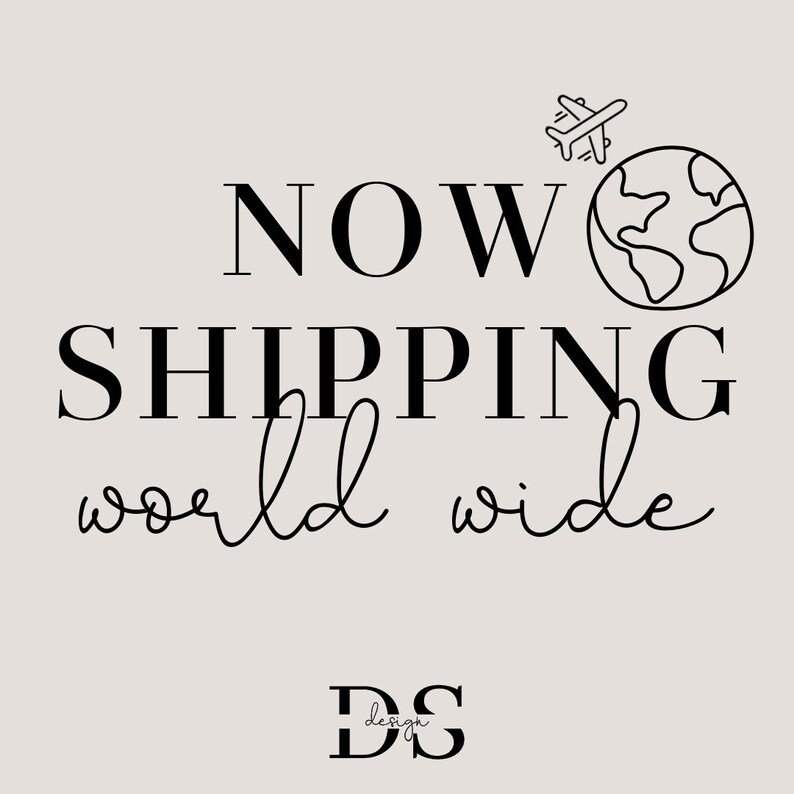 May include: Black and white graphic design with the text "NOW SHIPPING worldwide" and a small airplane flying over a globe. The text "DS design" is at the bottom of the image.