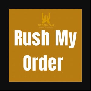 Rush Order Service Available! Processing and/or Shipping