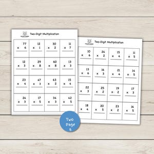 May include: Two worksheets for two-digit multiplication problems. Each worksheet has a grid of math problems with spaces for answers. The worksheets are titled "Two-Digit Multiplication". A blue circle with the text "Two Page 5" is in the image.