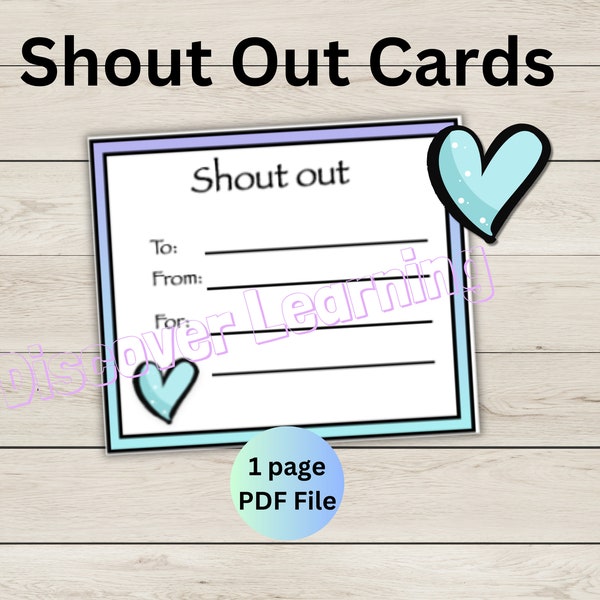 Teacher Shout Out Cards - Parent Shout Out Cards - Printable PDF File -Encouragement Cards - Reward Cards - Compliment Cards