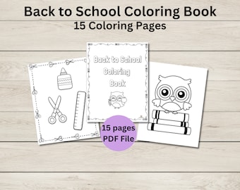 Back to School Coloring Book - Printable Activity - 15 Coloring Pages -  PDF File